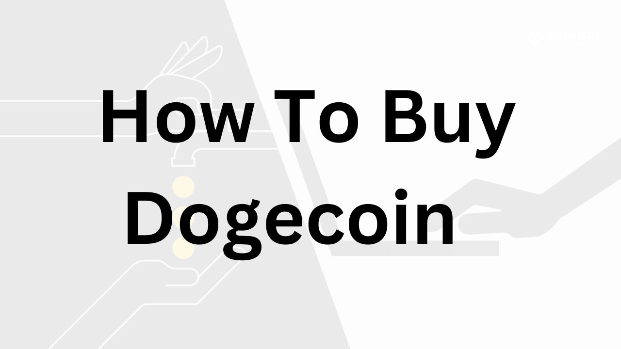 How To Buy Dogecoin
