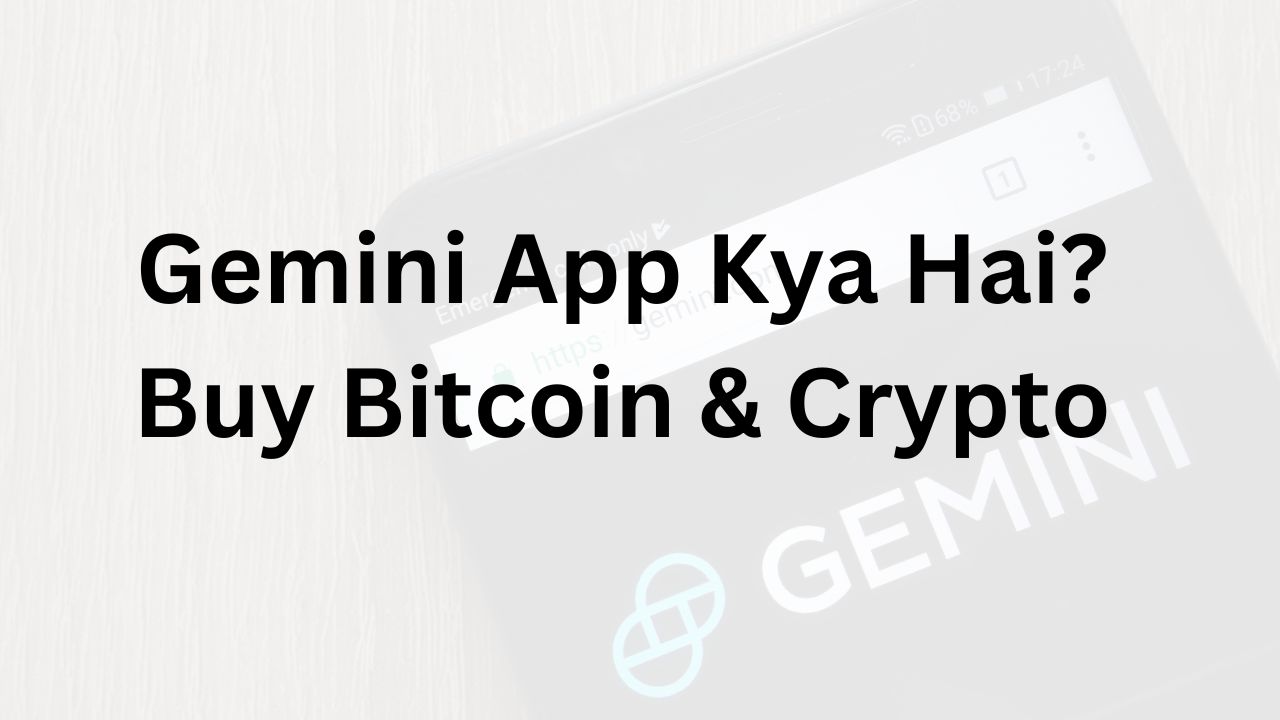 Gemini App Kya Hai